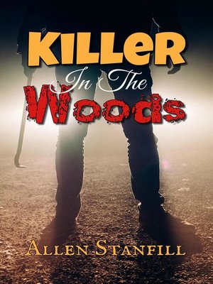 cover image of Killer In the Woods